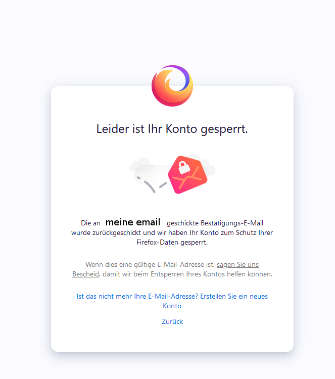 BestätigungsEMail wurde zurückgeschickt und wir haben Ihr Konto zum Schutz Ihter FirefoxDaten